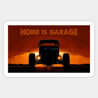 home is garage Sticker